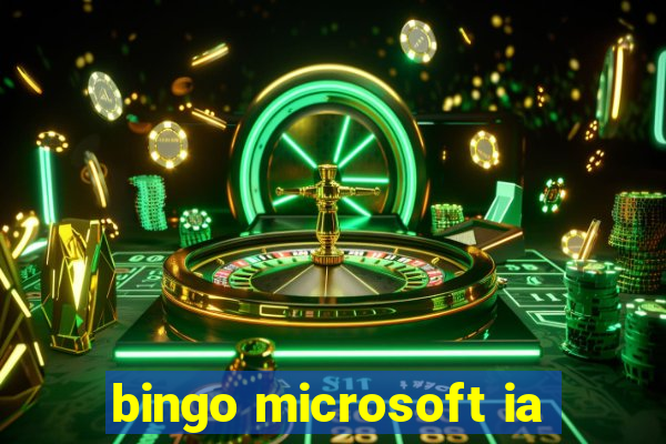 bingo microsoft ia