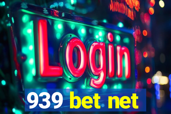 939 bet net