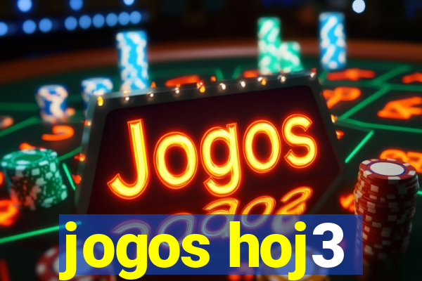 jogos hoj3