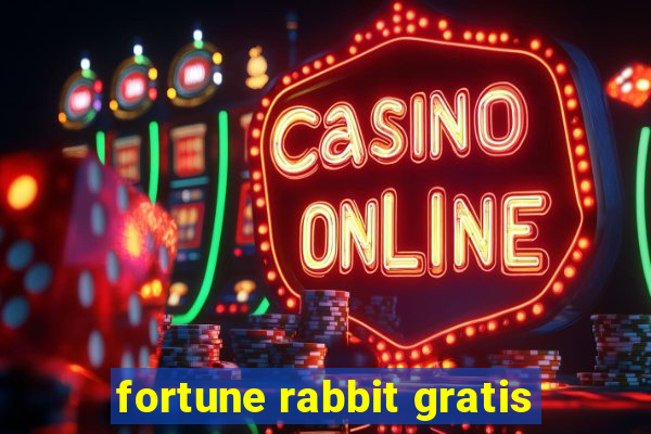 fortune rabbit gratis