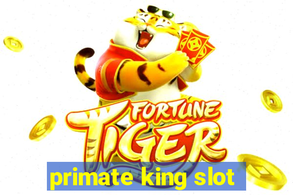 primate king slot