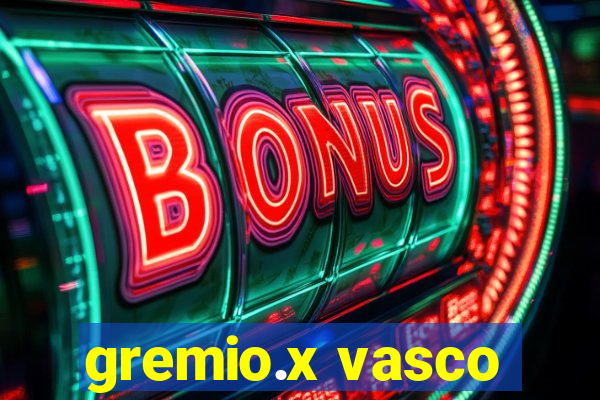 gremio.x vasco