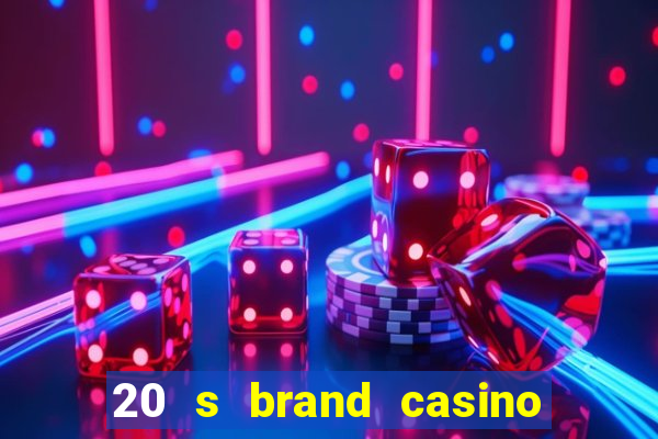 20 s brand casino show logo