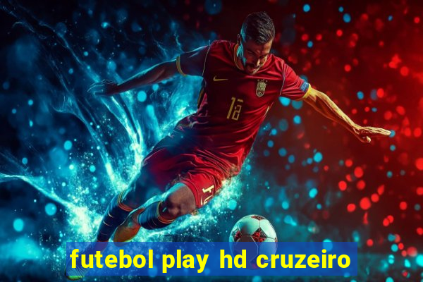 futebol play hd cruzeiro