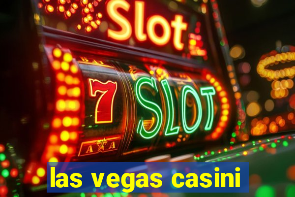 las vegas casini