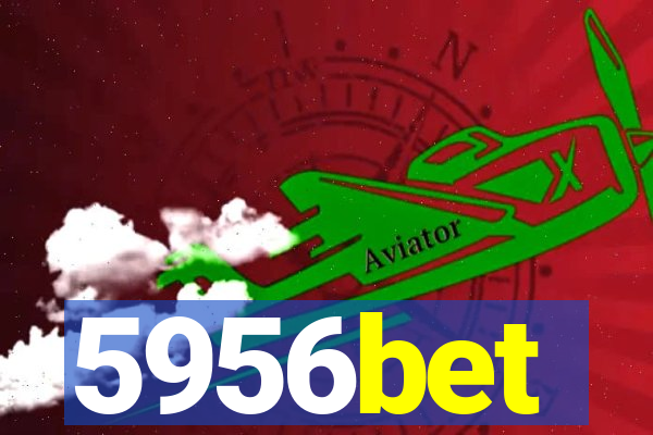 5956bet