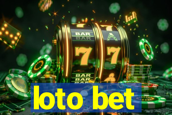 loto bet