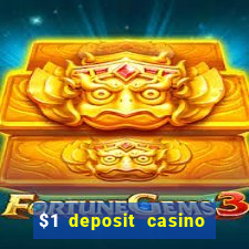 $1 deposit casino nz october 2021