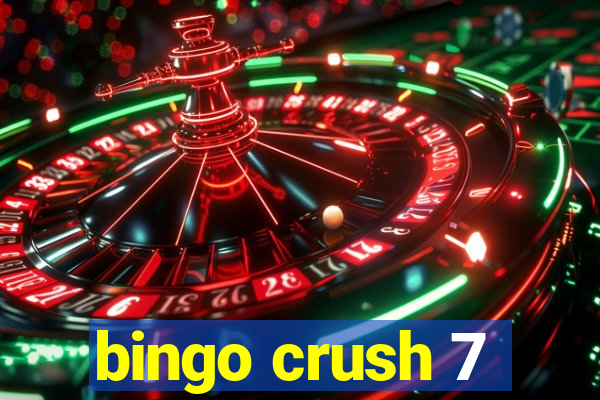 bingo crush 7