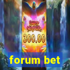 forum bet