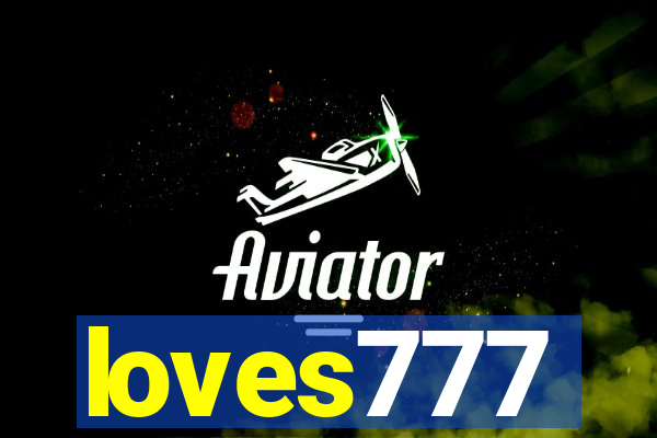 loves777