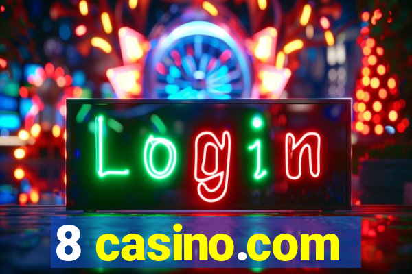 8 casino.com