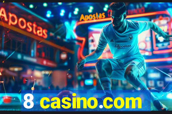 8 casino.com