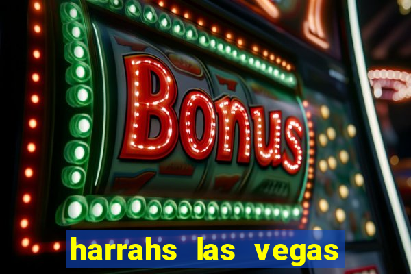 harrahs las vegas hotel and casino