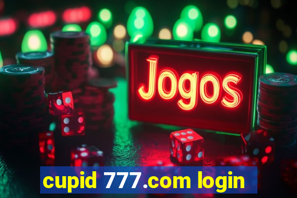 cupid 777.com login