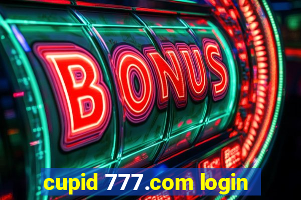 cupid 777.com login