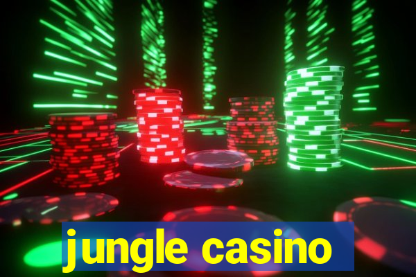 jungle casino