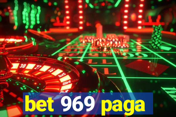 bet 969 paga