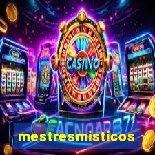 mestresmisticos