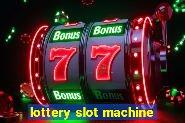 lottery slot machine