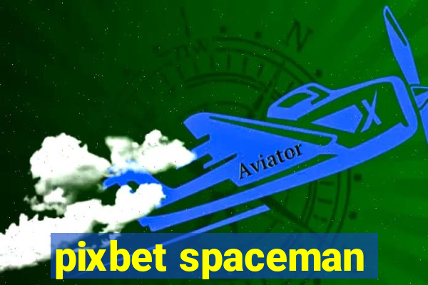 pixbet spaceman