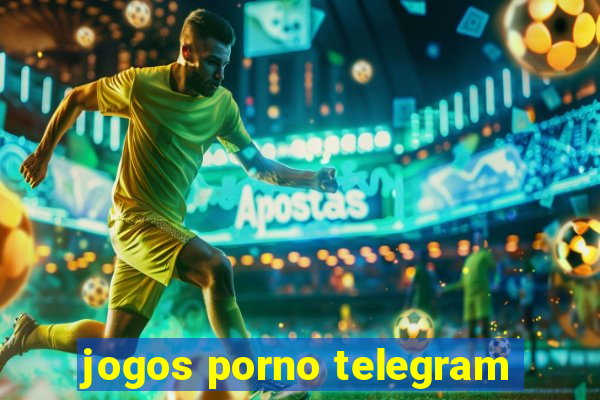 jogos porno telegram