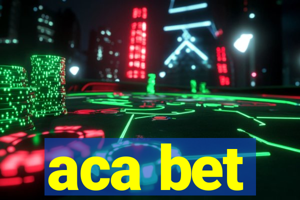 aca bet