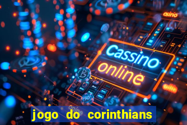 jogo do corinthians tempo real