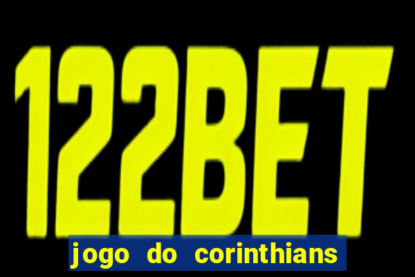 jogo do corinthians tempo real