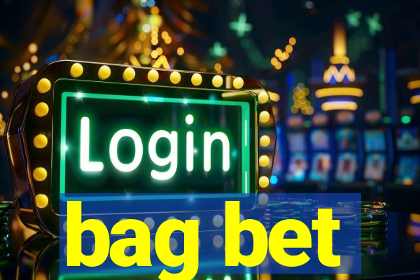 bag bet