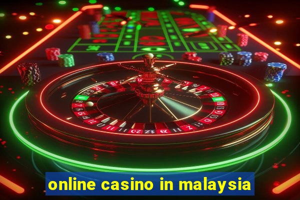 online casino in malaysia