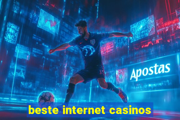 beste internet casinos