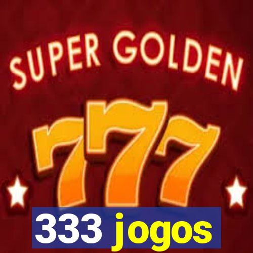 333 jogos