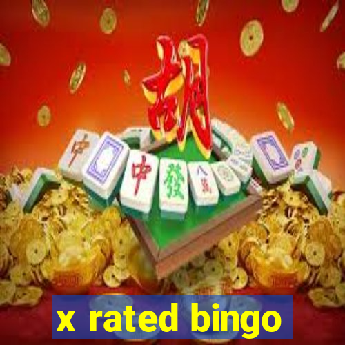 x rated bingo