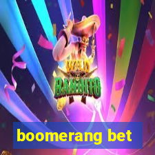 boomerang bet