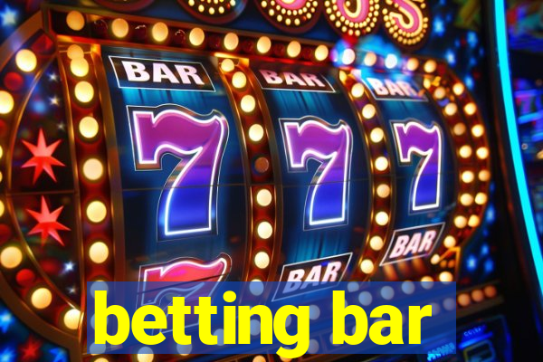 betting bar