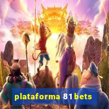 plataforma 81 bets