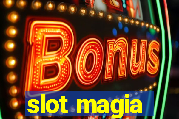 slot magia