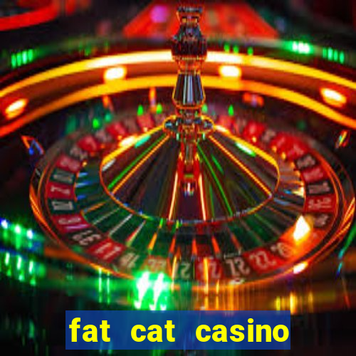 fat cat casino slots game