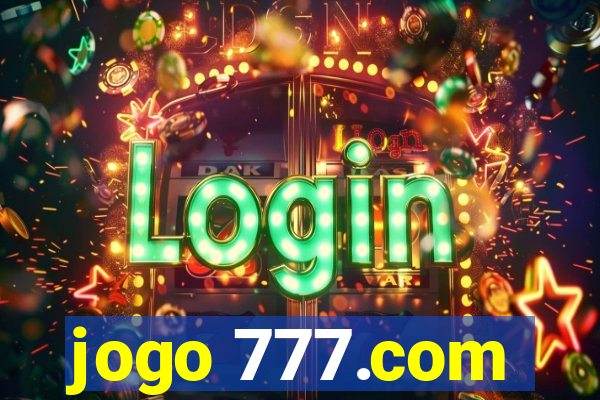 jogo 777.com