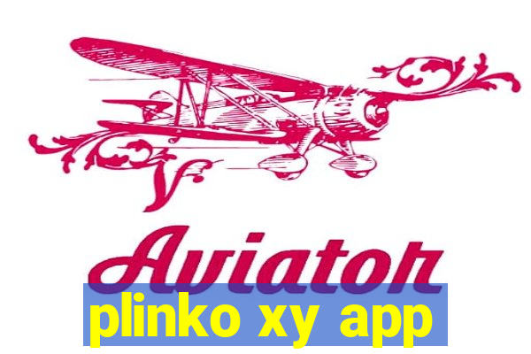 plinko xy app