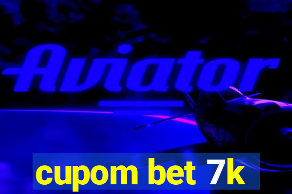 cupom bet 7k