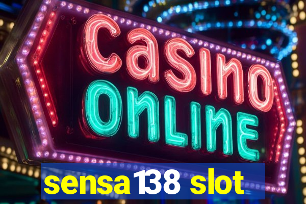 sensa138 slot