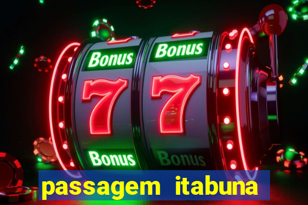 passagem itabuna porto seguro