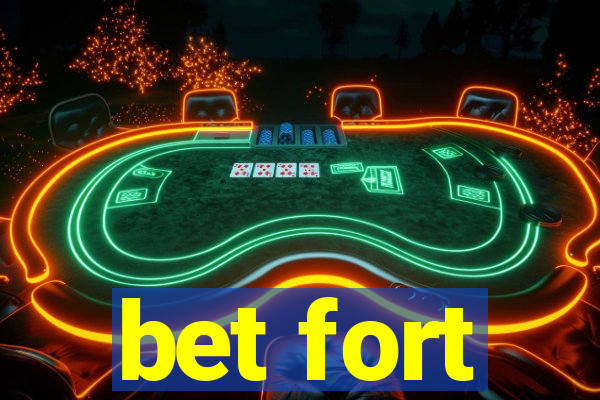 bet fort