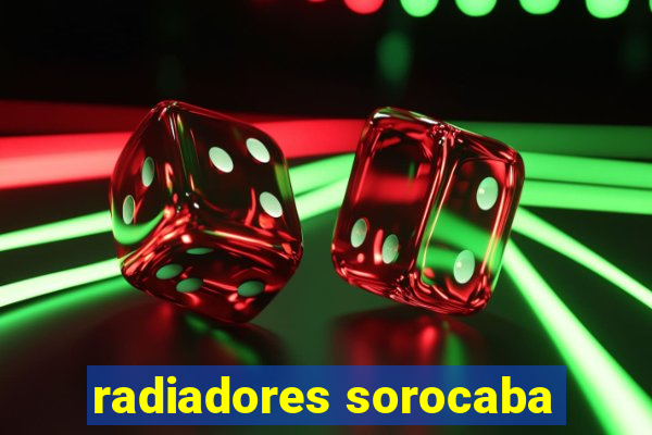 radiadores sorocaba