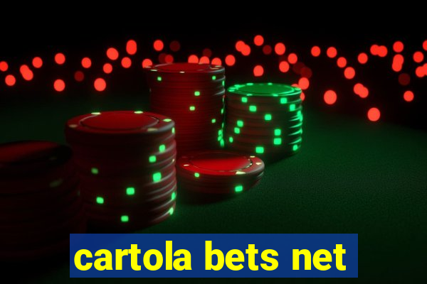 cartola bets net