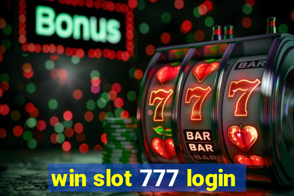 win slot 777 login