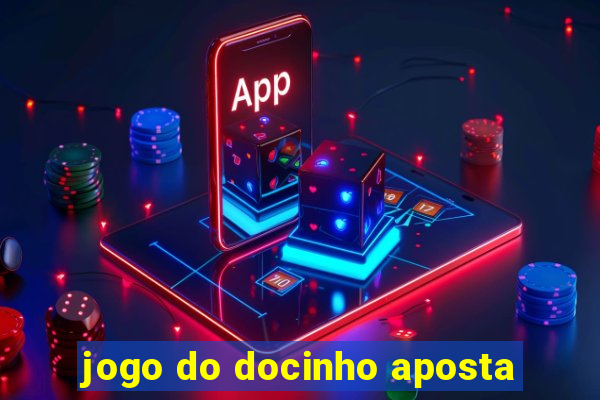 jogo do docinho aposta