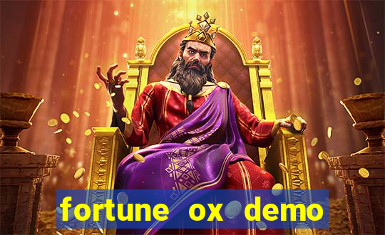 fortune ox demo cassino 24